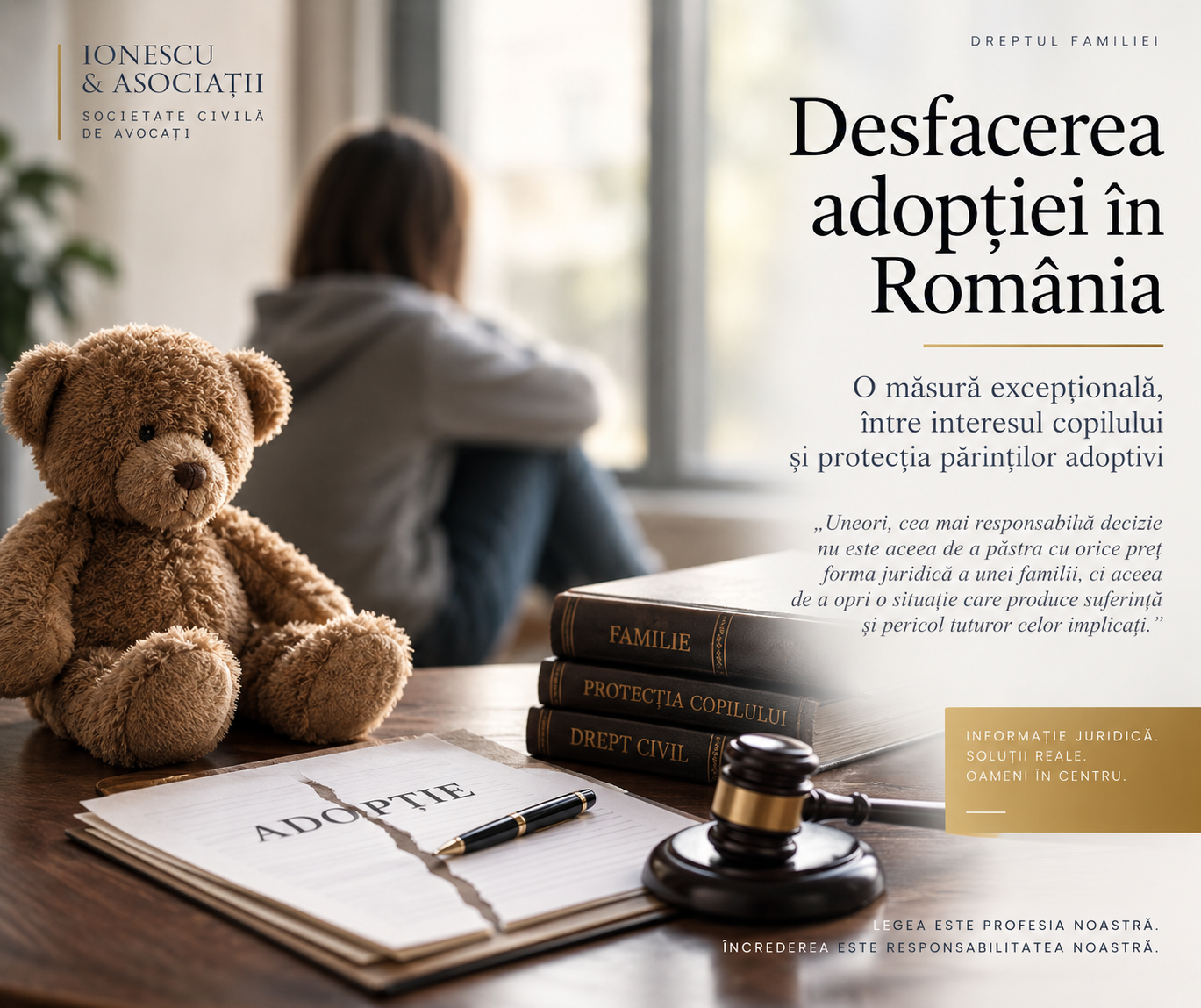 Desfacerea adopției în România: o măsură excepțională, între interesul copilului și protecția părinților adoptiv